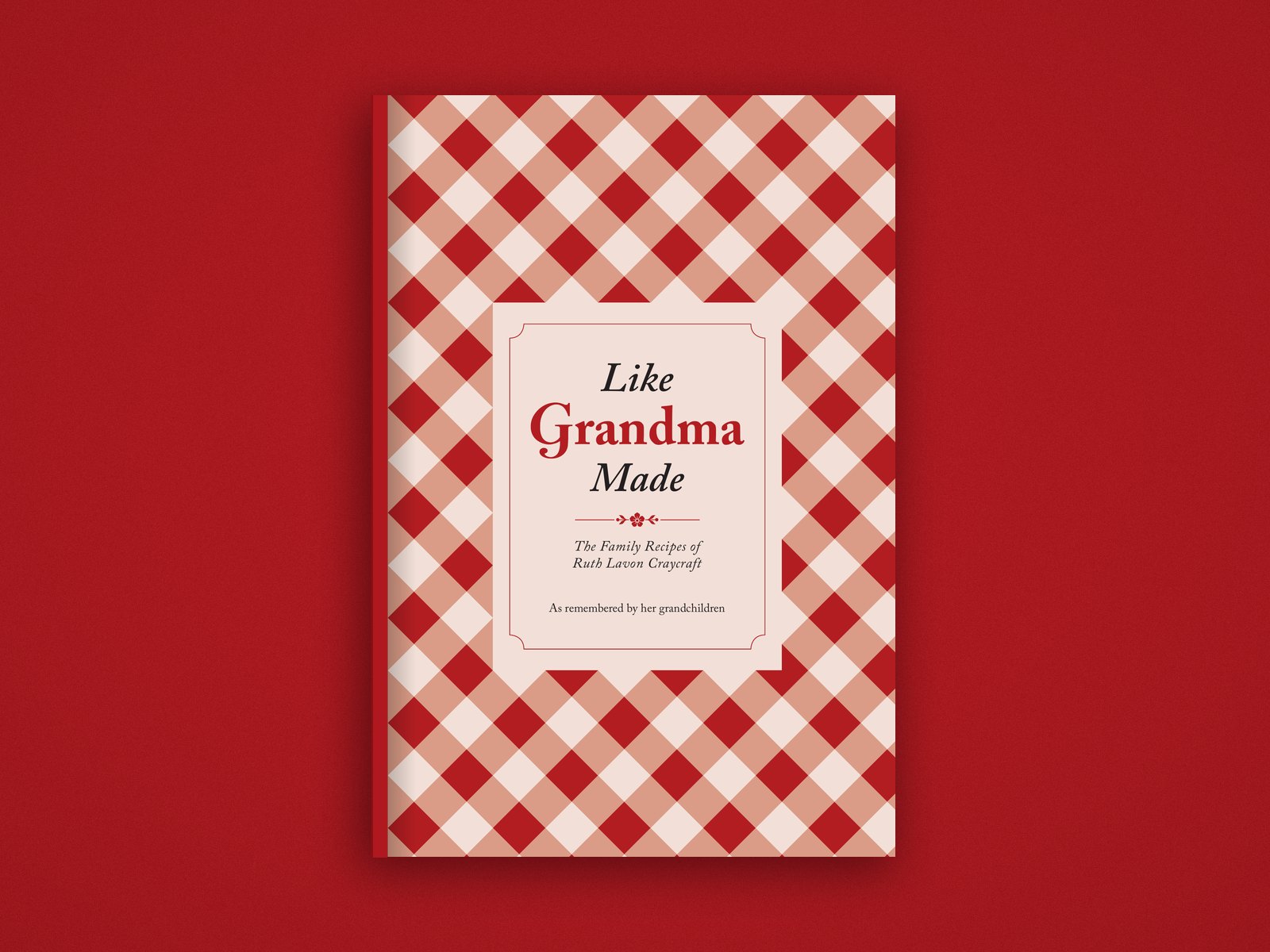 The cover of Like Grandma Made, a red gingham book with a cream title panel